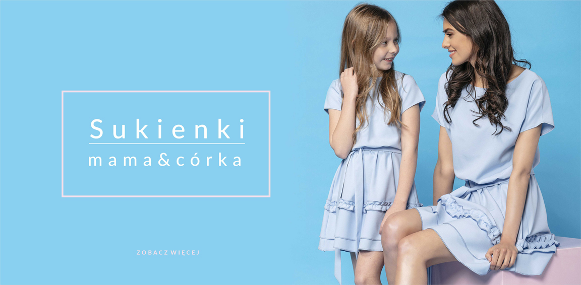 Sukienki dla mamy i córki